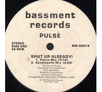 Pulse (Dance) - Shut Up Already!