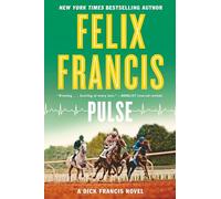 Pulse (Dick Francis Novel)