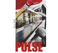 Pulse - Ein Song für Olivia (Die Pulse - Reihe)