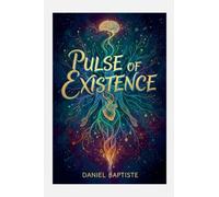 PULSE OF EXISTENCE