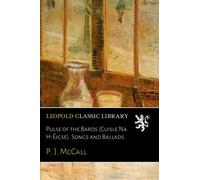 Pulse of the Bards (Cuisle Na H-Éigse). Songs and Ballads
