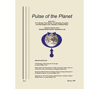 Pulse of the Planet No.1 : On A-Bombs, Polar Motion, Cloudbusting, Droughts, and FDA/"Skeptic Club" Slanders of Wilhelm Reich
