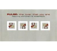 Pulse - The Lover That You Are