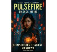 Pulsefire: Silence Rising: 1
