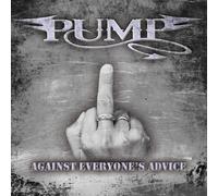 Pump Against everyone's advice (CD) Album (US IMPORT)