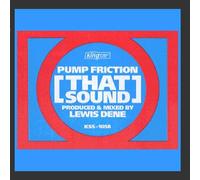 Pump Fiction - That Sound Remix [12" VINYL]