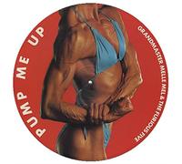 Pump Me Up