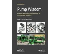 Pump Wisdom: Essential Centrifugal Pump Knowledge for Operators and Specialists