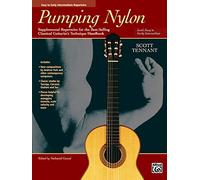 Pumping Nylon: Easy to Early Interm. Repertoire (National Guitar Workshop Arts Series)