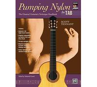Pumping Nylon In TAB: The Classical Guitarist's Technique Handbook