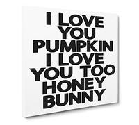 Pumpkin and Honey Bunny Modern Typography Quote Canvas Print | Gallery Wrapped 30mm Frame Wall Art | 14x14 inches | Ready to Hang | Modern Typography Picture | Living Room Bedroom Lounge Office