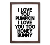 Pumpkin and Honey Bunny Typography Framed Print | A2 Walnut Framed Wall Art | Ready to Hang | Modern Animal Picture | Living Room Bedroom Lounge Office