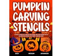 Pumpkin Carving Stencils: 50 Jack-O’-Lantern Face Templates with Spooky and Scary Designs for Fun Halloween Decorations. Easy Prompt Guidelines ... Levels: Easy, Medium, and Advanced.