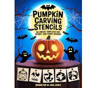 Pumpkin Carving Stencils - 60 Unique Templates for Spooky and Funny Designs: Designs for All Skill Levels | Includes Witches, Cats, Skulls, Ghosts & More Halloween Fun