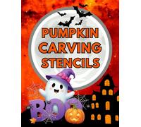 Pumpkin Carving Stencils: 62 Easy Unique Templates for Decorating and Painting Pumpkins | Crafts for Kids, Adults | Funny & Spooky Halloween Decor
