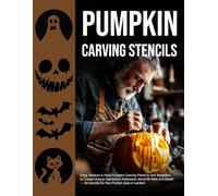 Pumpkin Carving Stencils: Easy, Medium & Hard Pumpkin Carving Patterns and Templates to Create Unique Impressive Halloween decor for Kids and Adults - ... stencils for Your Perfect Jack-o’-Lantern