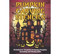Pumpkin Carving Stencils: Funny And Spooky Halloween Templates For Carving Pumpkins, Decorating And Painting Crafts. Template Patterns For Funny And ... Faces, Witch, Bat, Ghosh Halloween Decor