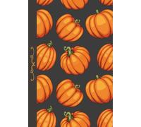 Pumpkin Patch Journal | Cozy Autumn Notebook | for Teens and Adults: 120 Lined pages, 6 x 9 inches, fall theme endpapers, everyday use, school, office supply, self care diary, gift