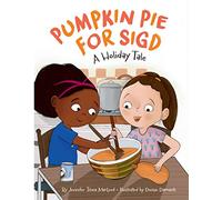 Pumpkin Pie for Sigd: A Holiday Tale