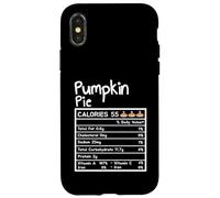 Pumpkin Pie Nutrition Facts Funny Thanksgiving Family Humor Case for iPhone X/XS