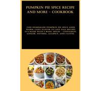 Pumpkin Pie Spice Recipe and more - CookBook: This homemade pumpkin pie spice adds warm, cozy flavor to any fall recipe! It's made with 5 basic spices - cinnamon, ginger, nutmeg, allspice, and cloves.