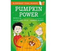 Pumpkin Power: A Bloomsbury Young Reader: Gold Book Band (Bloomsbury Young Readers)