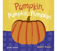 Pumpkin, Pumpkin, Pumpkin!