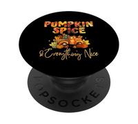 Pumpkin Spice and Everything Nice Cozy Autumn PopSockets Adhesive PopGrip