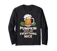 Pumpkin Spice and Everything Nice Funny Foodie Long Sleeve T-Shirt