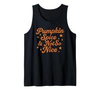 Pumpkin Spice and Not So Nice Autumn Fashion Tee Tank Top