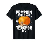 Pumpkin Spice and Teacher Life Halloween T-Shirt