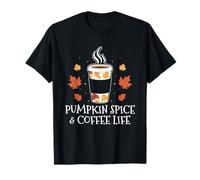 Pumpkin Spice Coffee Life Autumn Fall Season Caffeine Lover T-Shirt