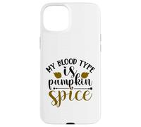 Pumpkin Spice is My Blood Type - Funny Halloween Vampire Case for iPhone 15 Plus