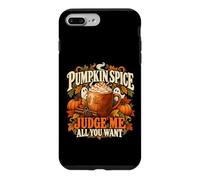Pumpkin Spice Judge Me Funny Fall Coffee Latte Lover Case for iPhone 7 Plus/8 Plus