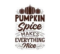Pumpkin Spice Makes Everything Nice Hand Drawn Lettering with Fall Quotes Fall Designs Vinyl Art Sticker 57.6x88.2cm Tattoo Culture Coffee