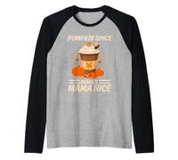 Pumpkin Spice Makes Mama Nice Funny Fall Quotes for Mom Raglan Baseball Tee