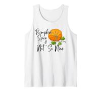 Pumpkin Spice & Not So Nice Funny Thanksgiving Women Tank Top