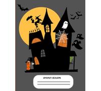 Pumpkin Spice & Scary Nights: Journal Edition: A Cozy Halloween Notebook for Autumn Thoughts & Spooky Vibes