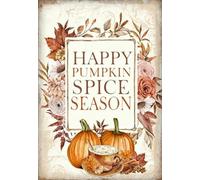 Pumpkin Spice Season Print Autumn Wall Art Autumn Pumpkin Decoration Pumpkin Coffee Metal Tin Sign Autumn Rustic House Yard Holiday Wall Decor 8x12Inch