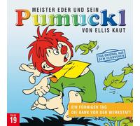 Pumuckl – 19: Ein föhniger Tag / Die Bank vor der Werkstatt – CD