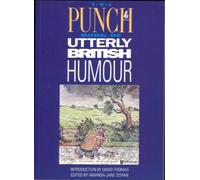 "Punch" Book of Utterly British Humour
