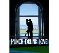 Punch-Drunk Love