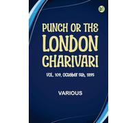 Punch or the London Charivari Vol. 109 October 5th 1895 (Edition1st Edition)