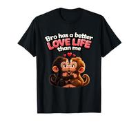 Punch The Monkey Girlfriend Bro Has Better Love Life Than Me T-Shirt