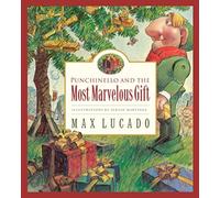 Punchinello and the Most Marvelous Gift : Volume 5