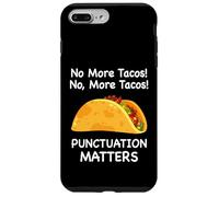 Punctuation Humor With Taco For Teacher Grammar Enthusiasts Case for iPhone 7 Plus/8 Plus