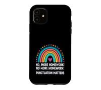 Punctuation Matters, Funny Grammar Teacher Homework Case for iPhone 11