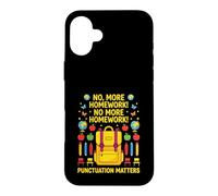 Punctuation Matters, Funny Grammar Teacher Homework Case for iPhone 16 Plus