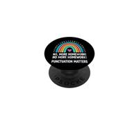 Punctuation Matters, Funny Grammar Teacher Homework PopSockets Adhesive PopGrip