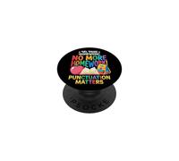 Punctuation Matters, Funny Grammar Teacher Homework PopSockets Adhesive PopGrip